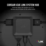 בקר שליטה CORSAIR iCUE LINK System Hub